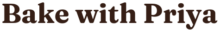 bake with priya e1763703358980